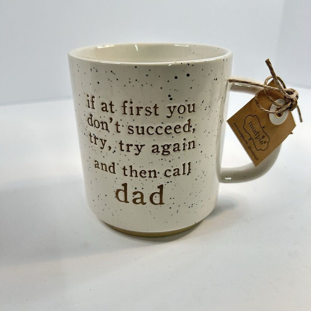 Mud Pie Funny Dad Coffee Mug NWT/Box White Ceramic Speckled Call Dad Gift